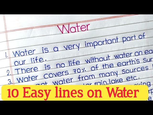 10 lines on water in english | paragraph on water | 10 lines essay on water in english |