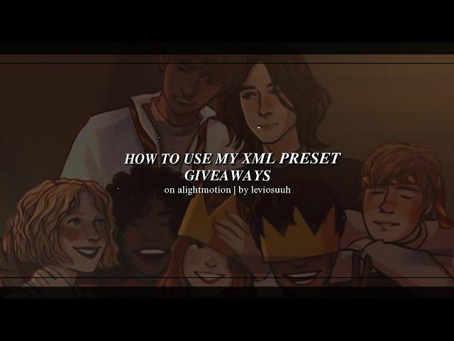 How to Use Xml Presets | Alightmotion