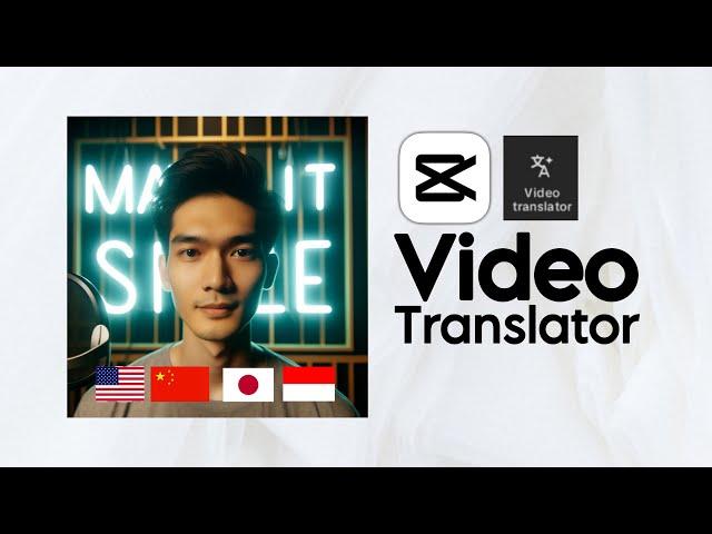 How to Translate Videos to Any Languages for Free Using CapCut