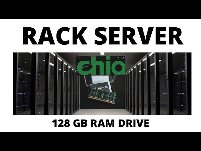 Rack server with 128GB Ram Disk for Chia Madmax Plotting for Pool