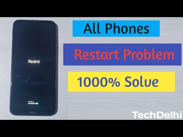 All Restart Problem Solve (Tech Delhi)