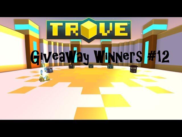 trove - giveaway winners #12