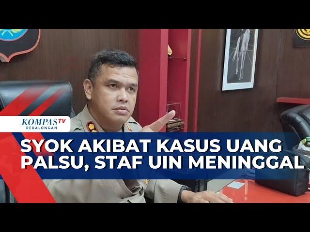 Staf UIN Alaudin Makassar Meninggal Akibat Syok Karena Kasus Uang Palsu