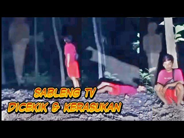 Sableng TV Dicekik Hantu & Kesurupan Pocong