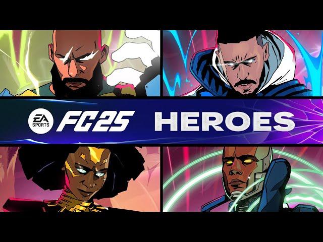 EA SPORTS FC 25 | Football’s mightiest Heroes return to fight for the club.