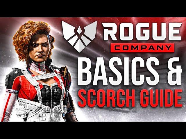 Rogue Company In Depth: Basics & Scorch Guide