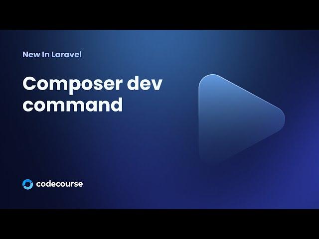 New in Laravel: Composer dev command