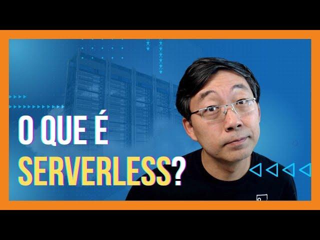 O Que É Serverless?