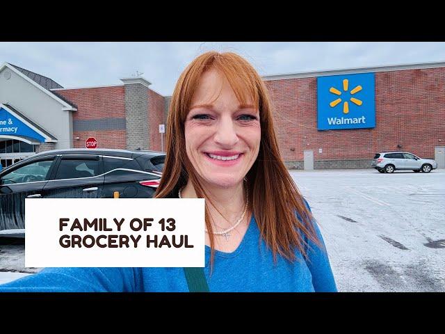 FAMILY OF 13 GROCERY HAUL! $2,762.55!