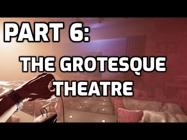 LUST FROM BEYOND - Part 6: The Grotesque Theatre - Arkham Reporter Let's Play