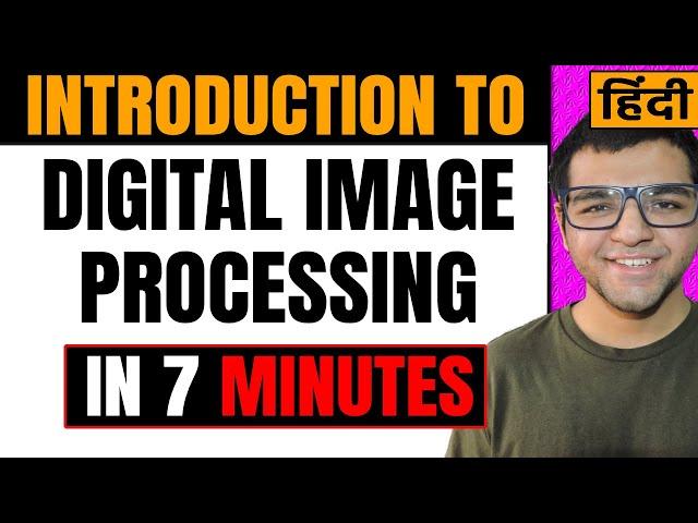Introduction to Digital Image Processing 