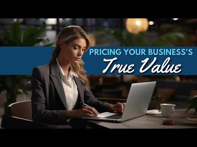 Pricing Your Business's True Value | Ethical Marketing Academy | Michael Stevenson