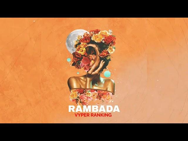 Vyper Ranking - Rambada (Official Audio)