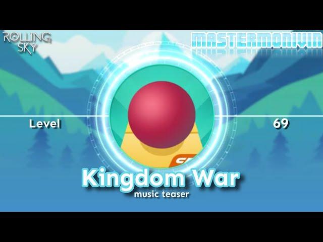 「Rolling Sky」Level 69 “Kingdom War”, music teaser | MasterMonivin