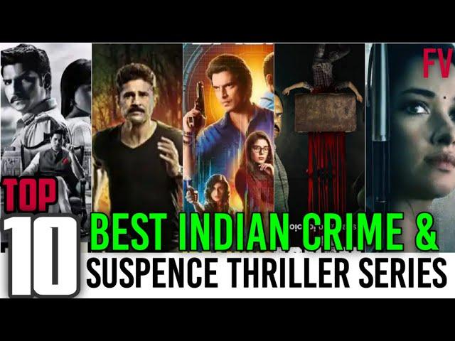 Top 10 Suspence Crime Thriller Web Series in Hindi | Best Webseries 2021 On Netflix |