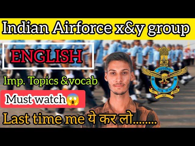 Airforce English Important Topics|| Airforce exam x&y Group 2023