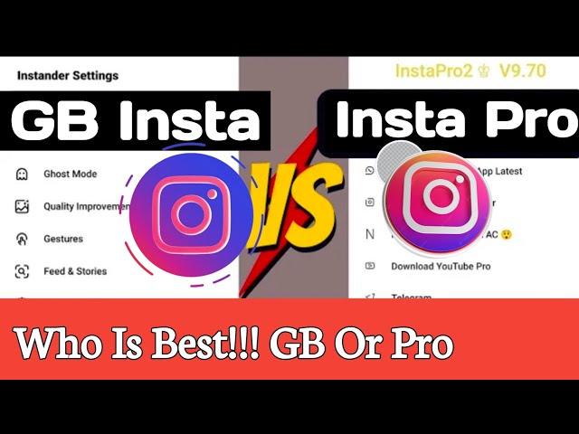 GB Instagram Aur Instagram Pro Ke Bish Kya Aantar Hai | GB Instagram V/S Instagram Pro |Full Explain