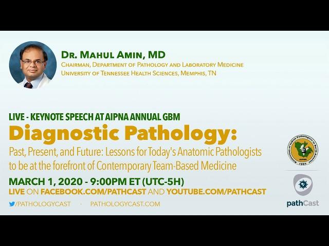 Diagnostic pathology: Past, present, and future - Dr. Amin (UTHSC) #PATHOLOGY