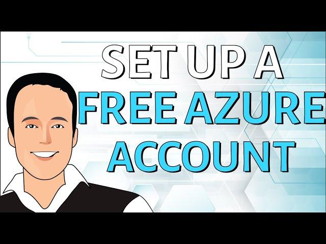 Learn to setup a free Microsoft Azure account for learning Azure!