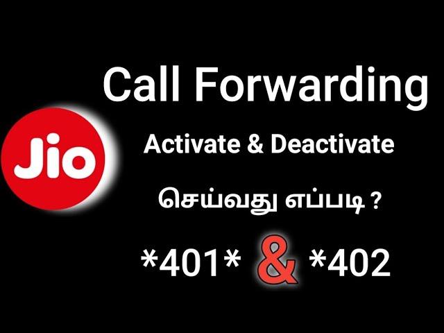 Jio Sim Call Forwarding Activate And Deactivate/Jio Call Forwarding Code