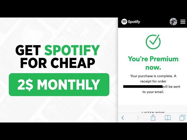 How To Get Cheap Spotify Premium! 2$ Monthly!