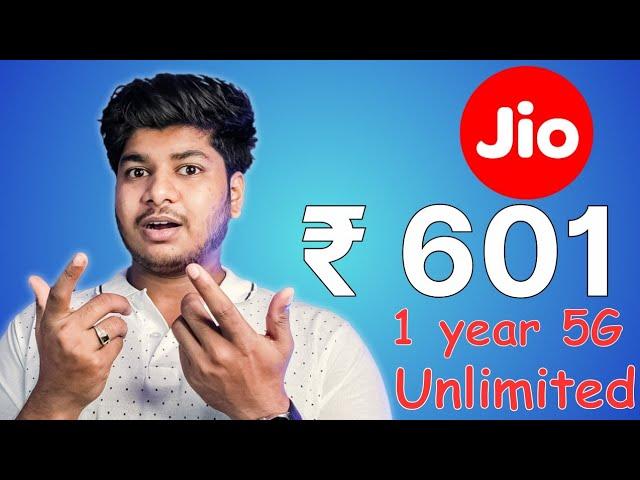 Jio New ₹601 Plan - Unlimited 5G For 1 Year