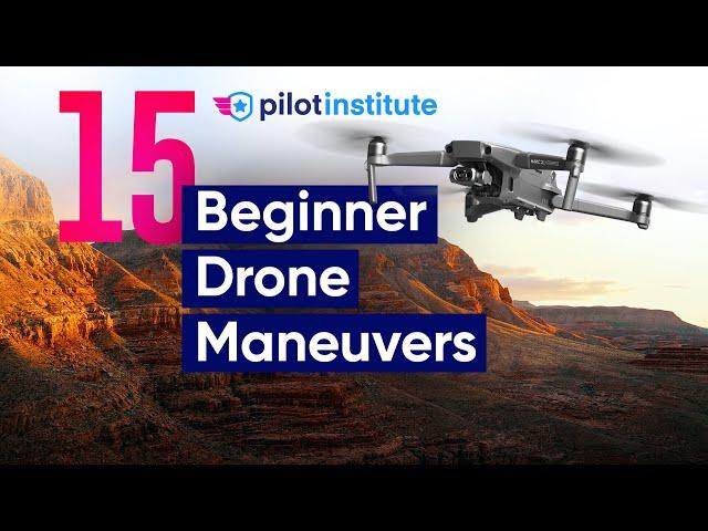 15 Beginner Drone Maneuvers (Sharpen Your Skills)