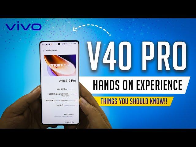 Vivo V40 Pro 5G Hands on experience | India Price, Features, Camera, Processor #vivo #VivoV40