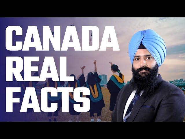 CANADA REAL FACTS. VISIT WEST WINGS FOR STUDY VISA, VISITOR VISA