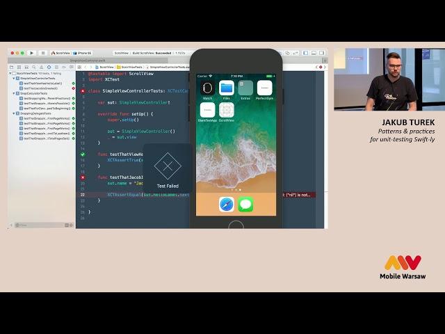 Mobile Warsaw #62 — Jakub Turek — Patterns & practices for unit-testing Swift-ly