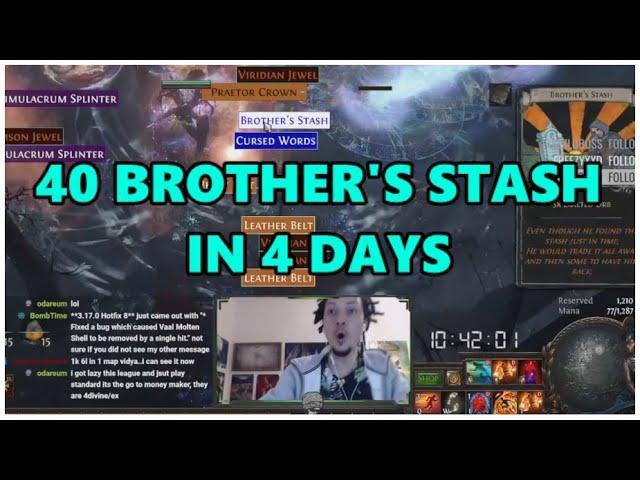 [PoE] 40 Brother's Stashes in 4 days - Stream Highlights #596