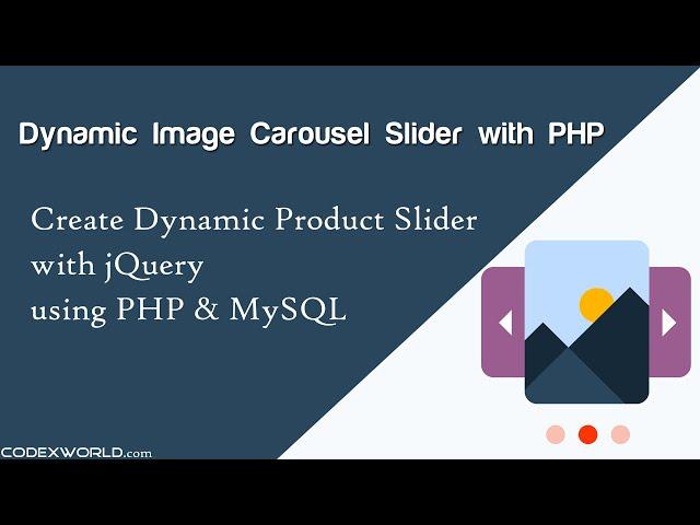 Create Dynamic Image Slider with PHP and MySQL