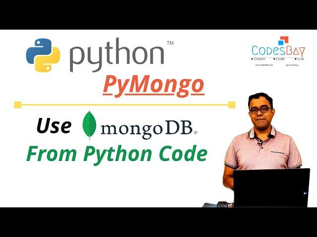 PyMonogo -  A Python MongoDB  tutorial for accessing data from MongoDB database