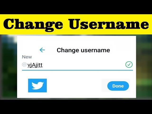 How To Change Twitter User Name In Android Mobile