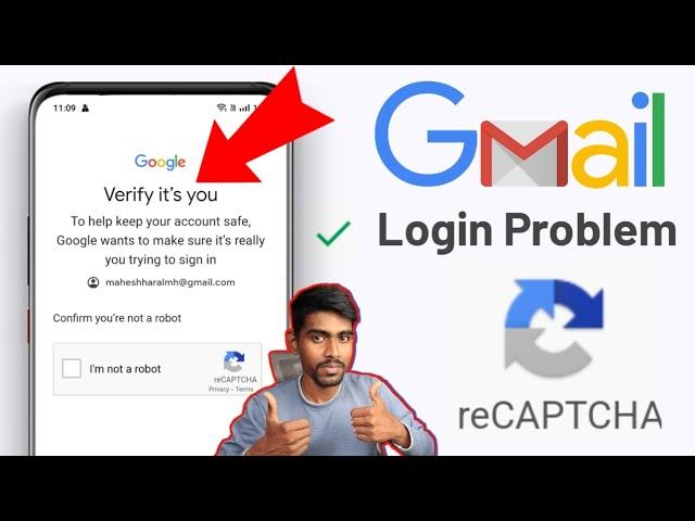 Verify that it's you gmail problem | Verify that it's you I'm not a robot |Gmail login problem 2024