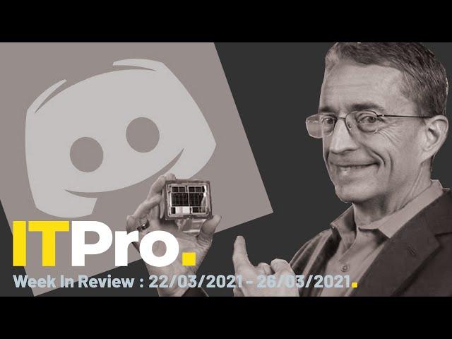 ITPro News in Review: Microsoft to buy Discord, Intel plays catch-up & LG smartphones discontinued?