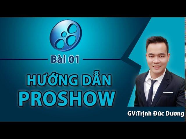 Hướng dẫn cách làm Video Ảnh bằng Proshow Producer cho người mới bắt đầu mới nhất