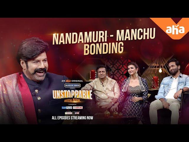 Manchu Muchatlu with NBK | Unstoppable with NBK | All episodes streaming now |