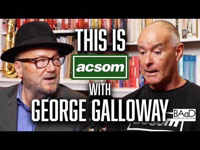 GEORGE GALLOWAY // This is ACSOM // A Celtic State of Mind // Why Celtic fans support Palestine