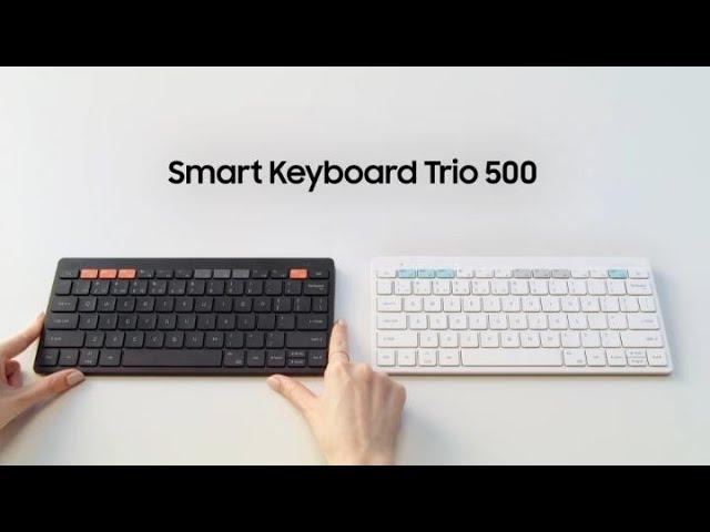 Smart Keyboard Trio 500: The perfect companion for multitasking | Samsung