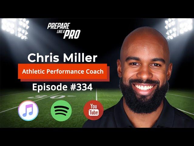 #334 - Chris Miller: Shaping Athletes from the NBA and U.S. Ski Team