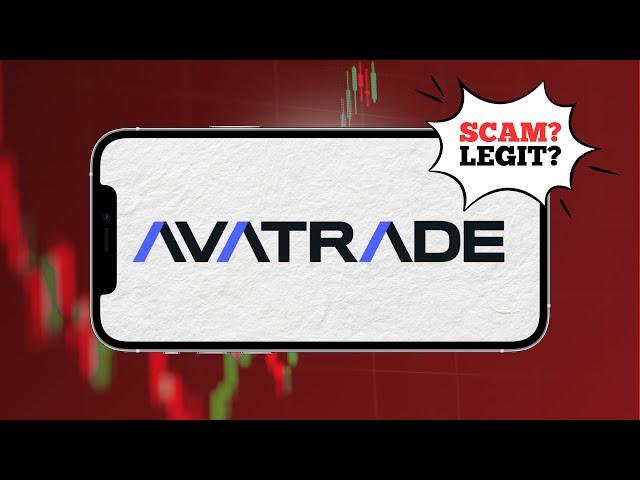 AvaTrade Review 2025 - Do NOT Open An Account Without Watching This!