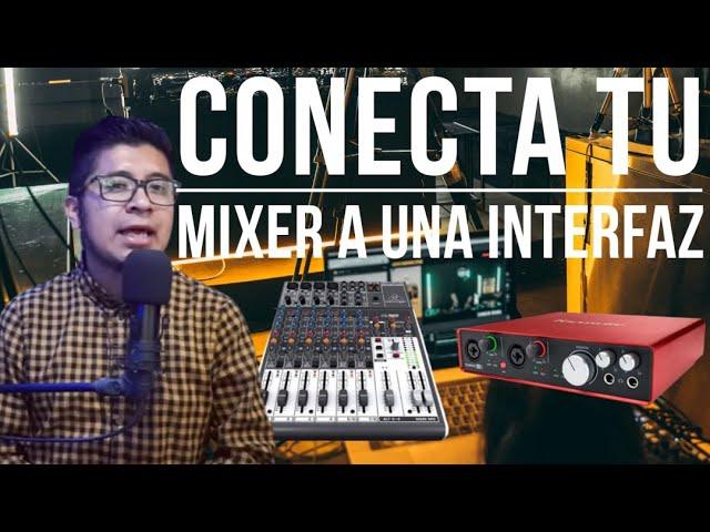 CONECTA MIXER ANÁLOGA A INTERFAZ DE AUDIO |  Grabar o Streaming | RÁPIDO Y FÁCIL