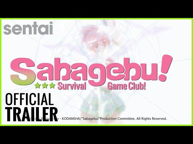 Sabagebu! Survival Game Club Official Trailer