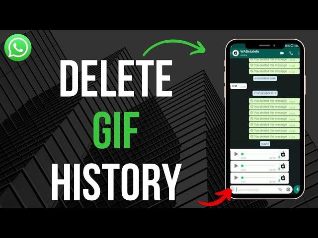 How To Delete WhatsApp GIF History (UPDATED)