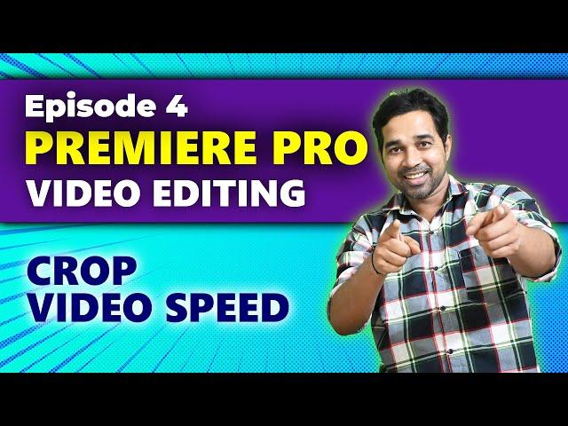How to crop in premiere pro | How to control speed in premiere pro