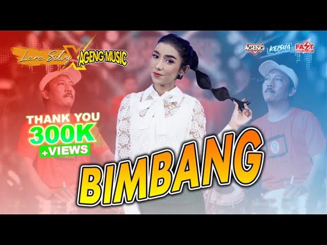 BIMBANG - LARA SILVY feat AGENG MUSIC (berduakah kau disana sendirikah kau disana)