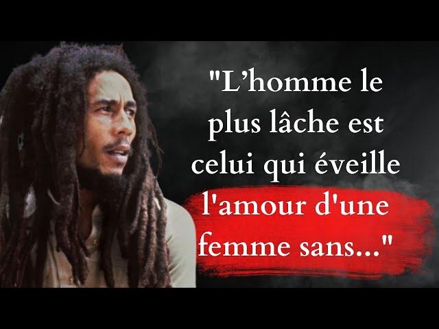 Les paroles les plus sages de bob Marley qui vont CHANGER VOTRE VIE|des pensées sages et inspirantes