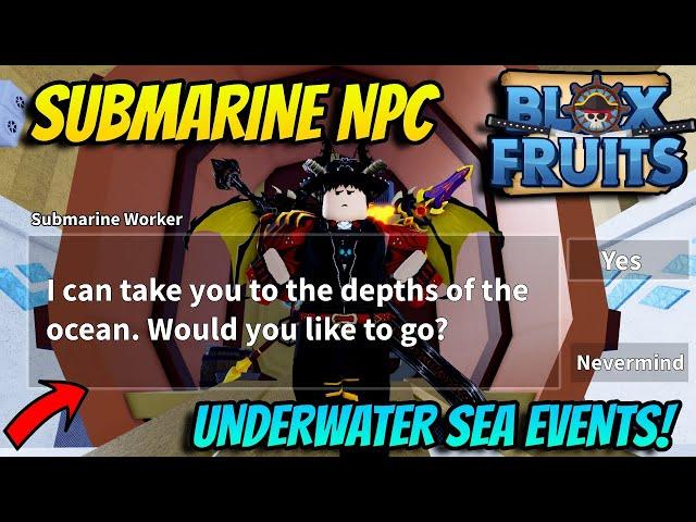 What Does The *NEW* Submarine NPC Do In The Latest Blox Fruits Update?