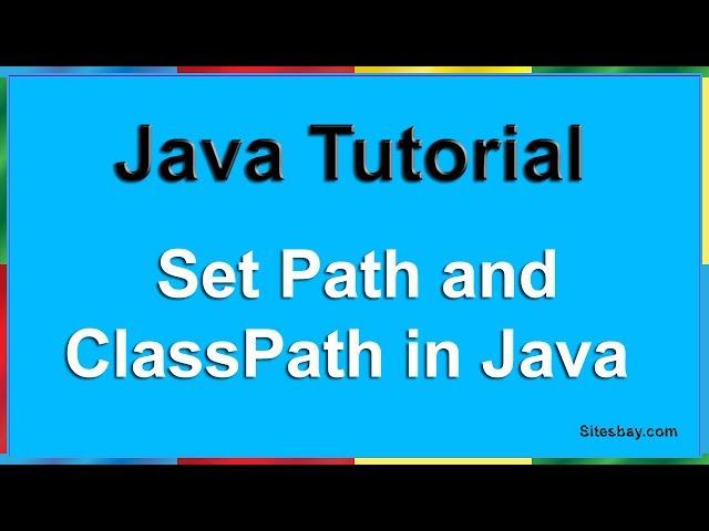 How to Set Path and Classpath in Java | How to Set Path and Classpath in Java in Window 10